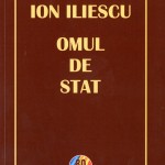Ion Ilescu-Omul de stat