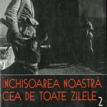 Ion Ioanid, Inchisoarea noastra 2...