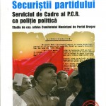 Marius Oprea, Securistii partidului